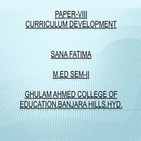 NON-SCIENTIFIC MODELS OF CURRICULUM DEVELOPMENT 