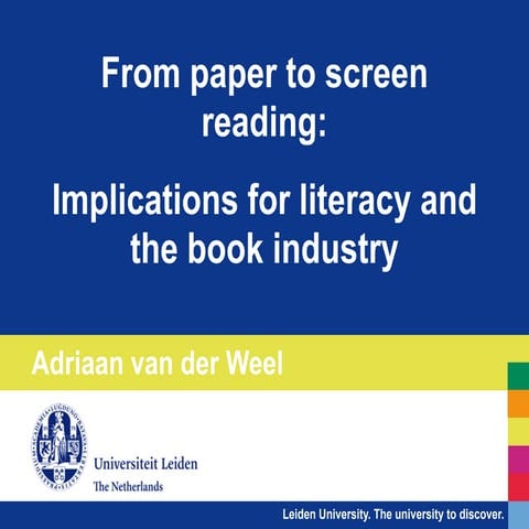 From paper to screen reading: implications for literacy and the book industry