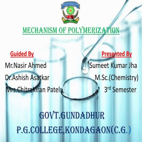 Mechanism of Polymerization 