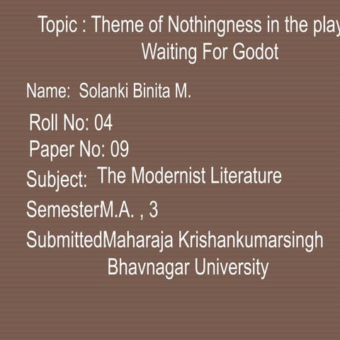 Theme of Nothingness in the play Waiting for Godot.