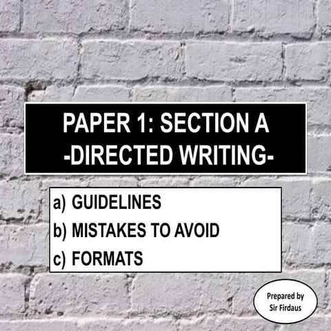 Paper 1: Section A (Directed Writing)