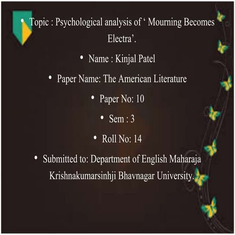 Psychological analysis of ‘ Mourning Becomes Electra’. | PPTX