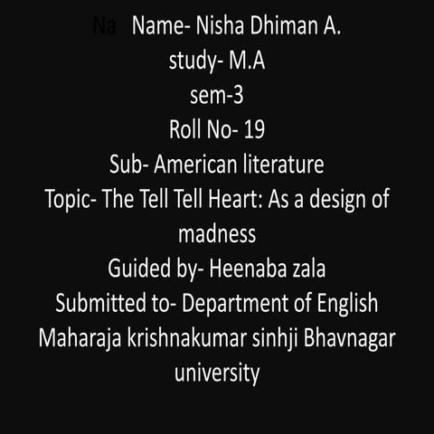 Tell Tale Heart as a design of Madness, Paper 10 American Literature