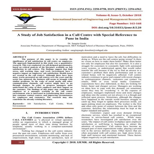 A Study of Job Satisfaction in a Call Centre with Special Reference to Pune i...