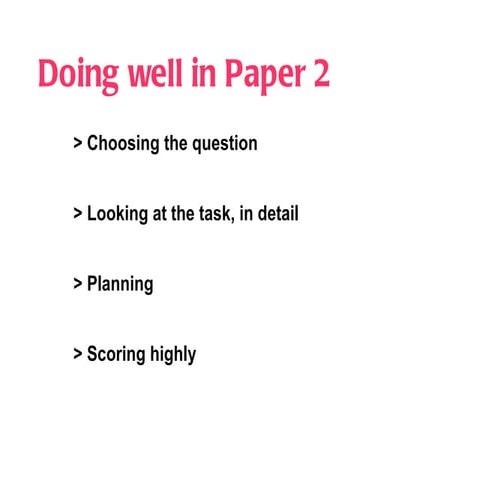 Paper 2 advice to students