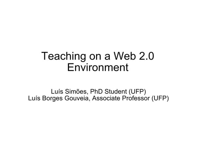 Teaching on a Web 2.0 Environment