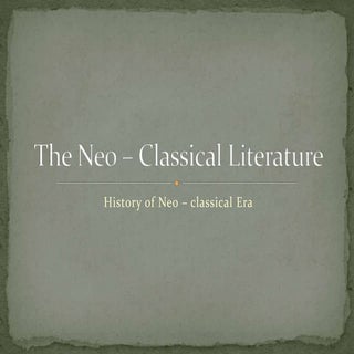 Paper 2 the neo – classical literature