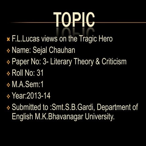 F.L.Lucas views on the Tragic Hero