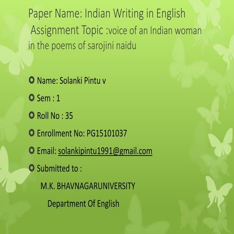 voice of an Indian woman in the poems of Sarojini Naidu