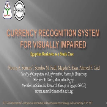Currency Recognition System for Visually Impaired: Egyptian Banknote as a Stu...