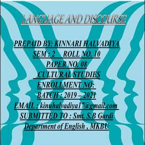 Paper 8 Cultural Studies " Language and Discourse "