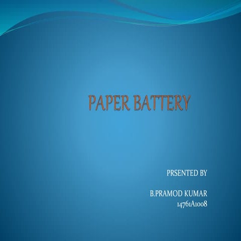 Paper battery..ppt