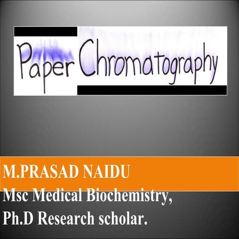 Paper chromatography