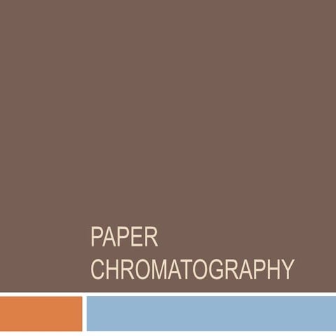 Paper chromatography 
