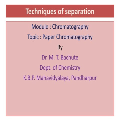 Paper chromatography