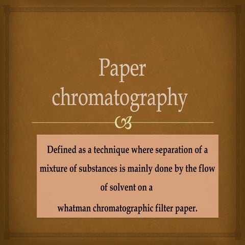 Comprehensive Guide to Paper Chromatography Techniques and Applications ...
