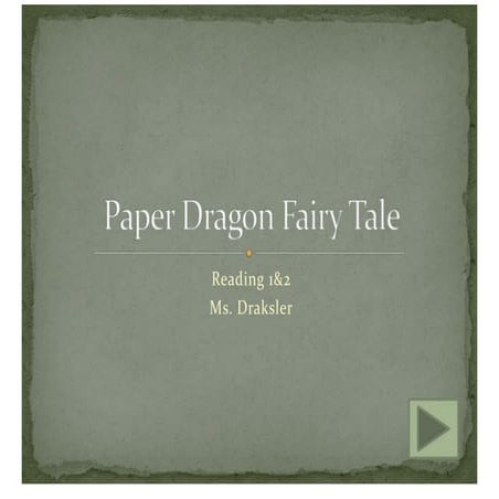 Paper Dragon Fairy Tale | PDF