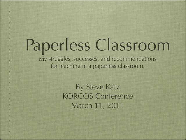 The Paperless Classroom