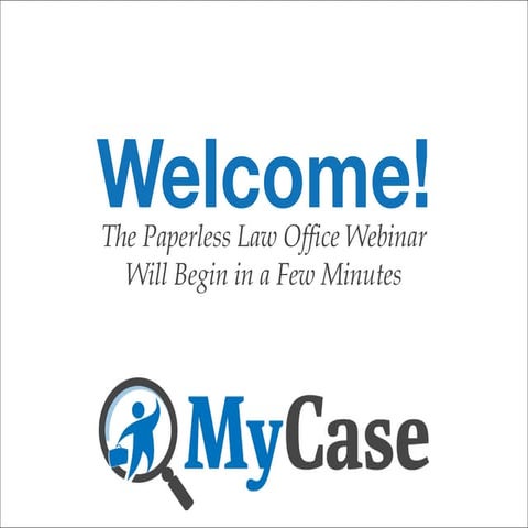 How to Create & Maintain The Paperless Law Office