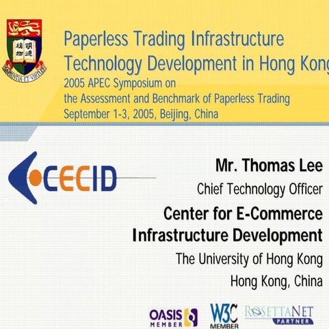 Paperless Trading Infrastructure Technology Development in Hong Kong