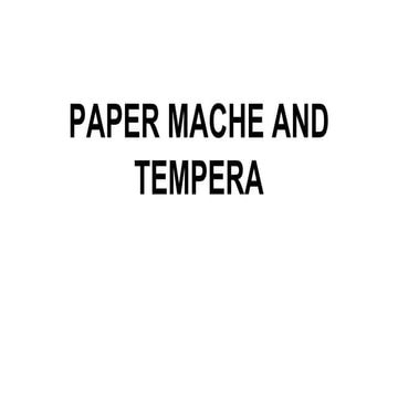 Paper mache and tempera | PDF