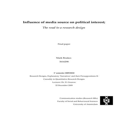 Influence of media source on political interest;