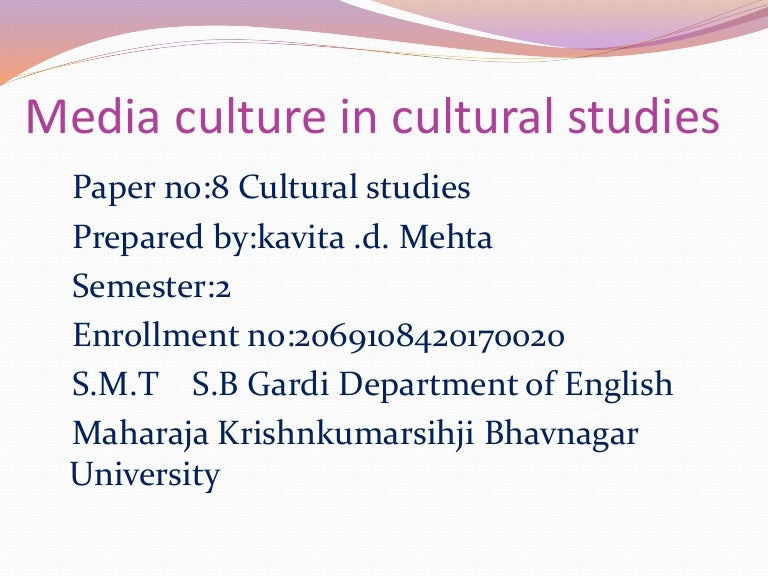Media culture in cultural studies