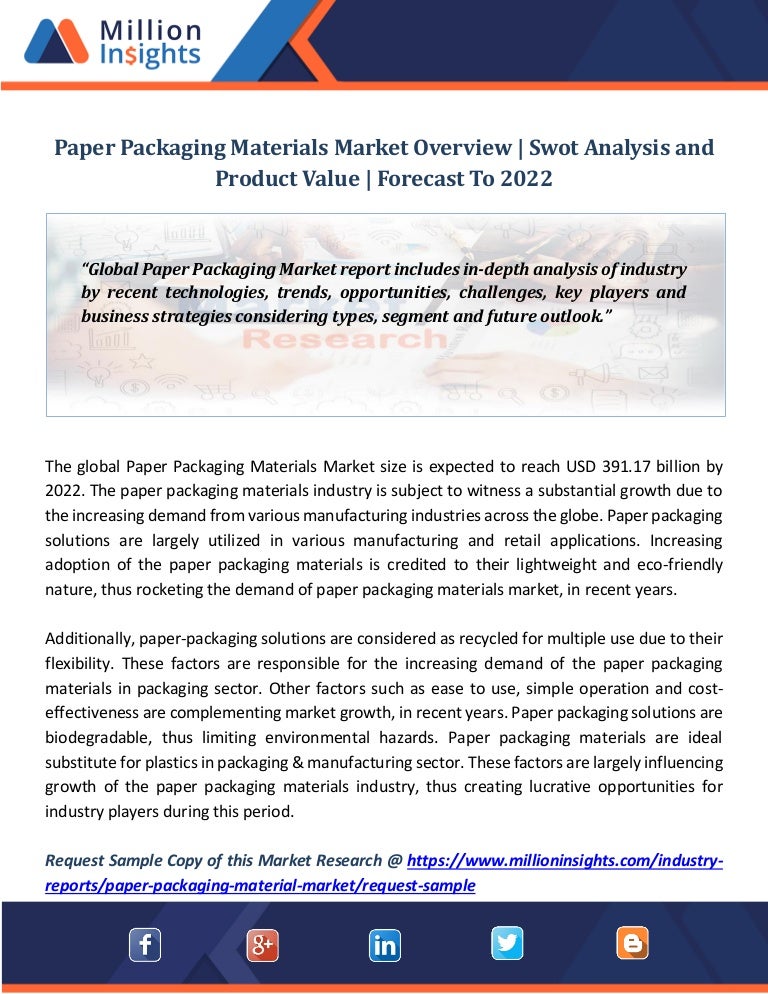 Paper packaging materials market overview swot analysis and product