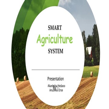 SIMPLE PPT ON SMART AGRICULTURE SYSTEM RELATED TO IoT