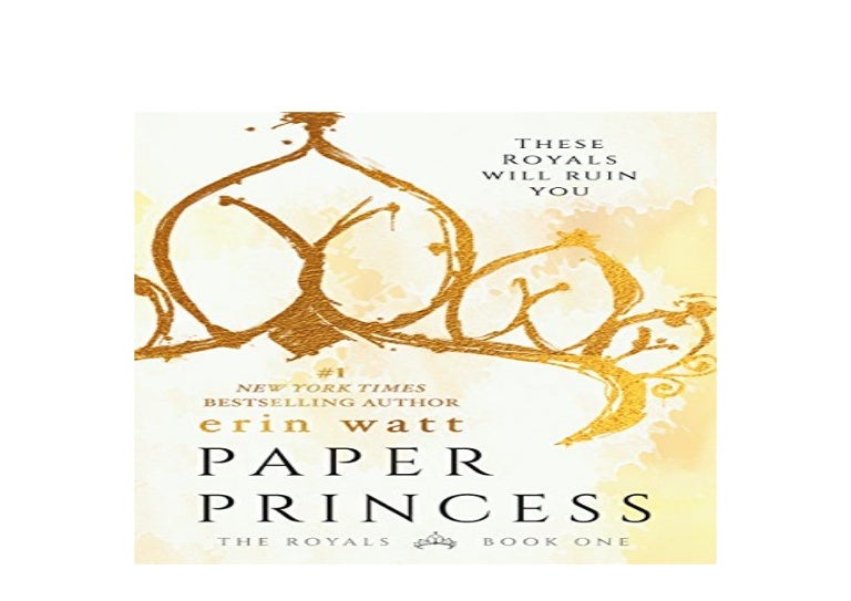 ~[PDF_DOWNLOAD] LIBRARY~ Paper Princess A Novel The Royals Book 1 'Re…
