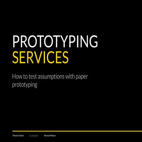 Paper Prototyping Rakuten Osaka