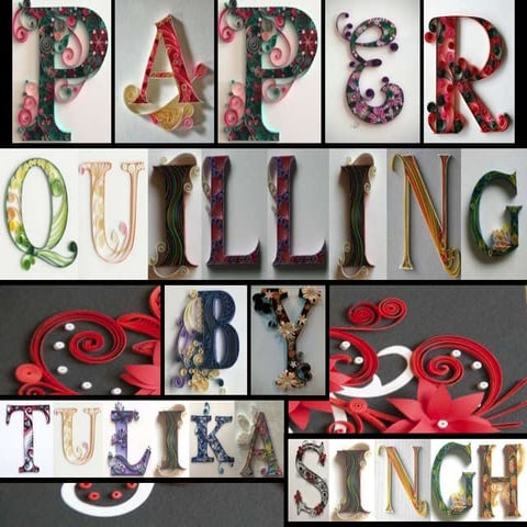 Paper quilling