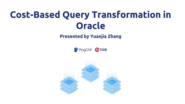Paper reading: Cost-based Query Transformation in Oracle