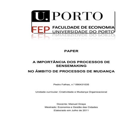 Sensemaking. Princípios e Funcionamentos nas Organizações e Lideranças ...