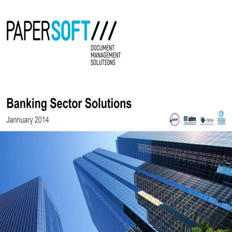 Papersoft Banking Sector