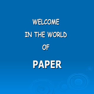 Paper Making Process by Nirjhar