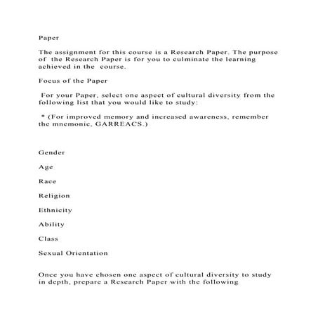 Research PaperThe final assignment for this course is a Research.docx