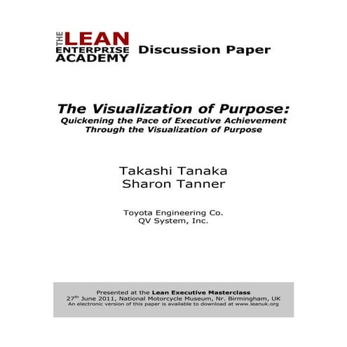The Visualization of Purpose by Takashi Tanaka and Sharon Tanner