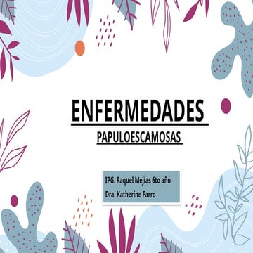 papuloescamosas , infecciones de piel.pptx