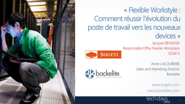Flexible Workstyle : Comment réussir l'évolution du poste de travail vers les...