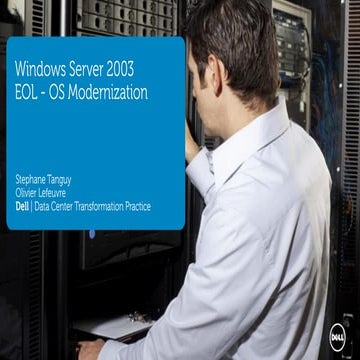 Windows Server 2003 EOS : l'opportunité de repenser votre IT et mettre en pla...
