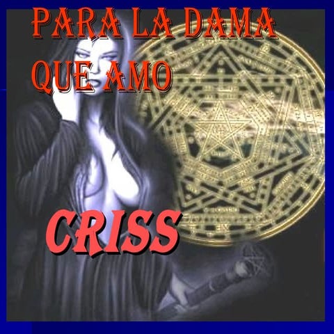 Para La Dama Que Amo