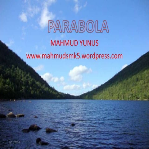 Parabola puncak (0,0)