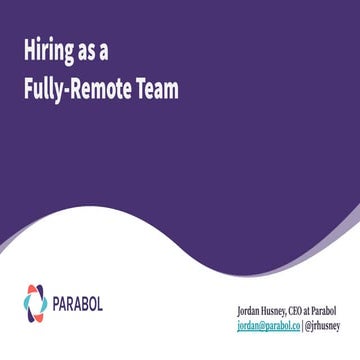 Hiring as a Fully-Remote Team