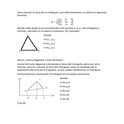 Para calcular el área de un triángulo
