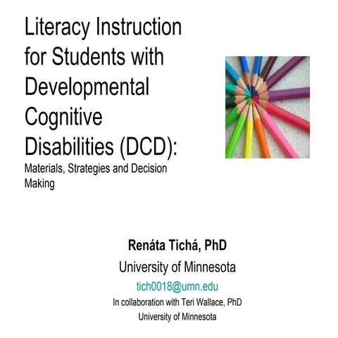 Literacy Instruction for Students with Developmental Cognitive Disabilities (...