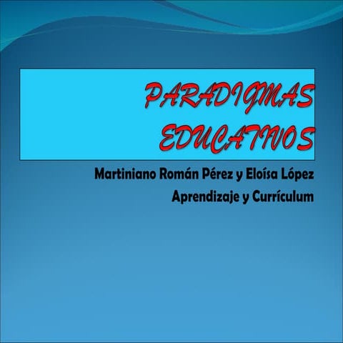 Paradigmas Educativos