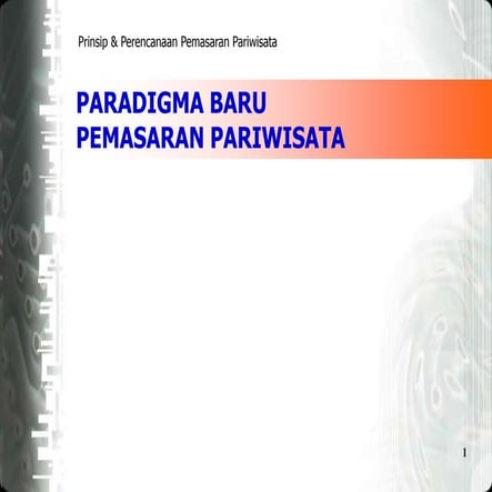 Paradigma baru pemasaran pariwisata