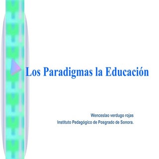 Paradigmas de la Educación