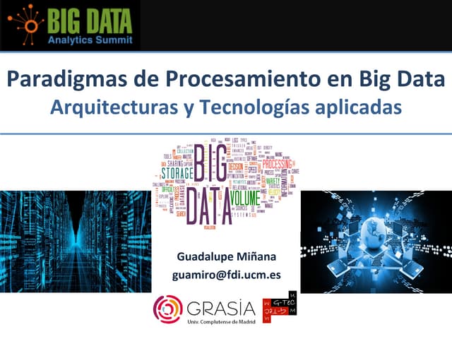 Paradigmas de Procesamiento en Big Data: Arquitecturas y Tecnologías aplicadas